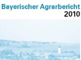 Bayern: Das Wichtigste aus dem neuen Agrarbericht