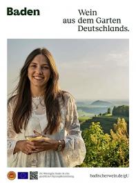 Auch um den Entwicklungsstand bei der  neuen Dachmarke  „Baden – Der Garten Deutschlands” ging es.   Demnächst startet die Kampagne der Badischer Wein GmbH, hier ein Motiv.